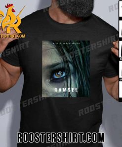 Coming Soon Millie Bobby Brown Join Damsel Movie T-Shirt