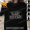 Coming Soon Star Wars The Bad Batch 2024 Logo New T-Shirt