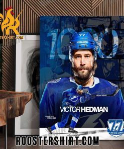 Congrats Victor Hedman on reaching the 1000 Game Milestone Poster Canvas
