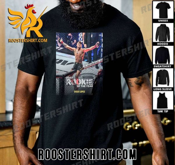 Congratulations Diego Lopes MMA Fightings Rookie Of The Year For 2023 T-Shirt