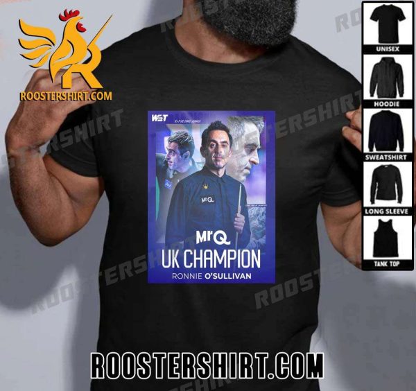 Congratulations Ronnie O’Sullivan UK Champions 2023 For The Eight Time T-Shirt