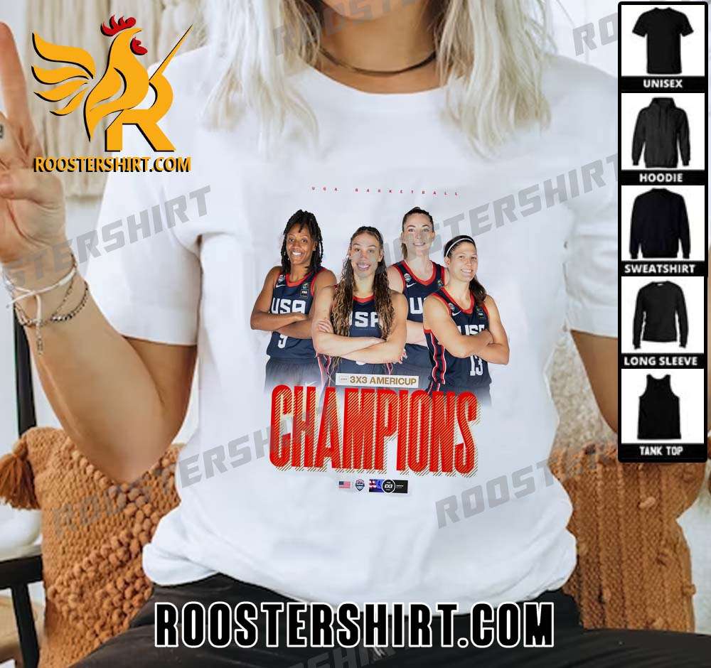 Congratulations USA Basketball Women 3x3 Americup Champions 2023 T-Shirt