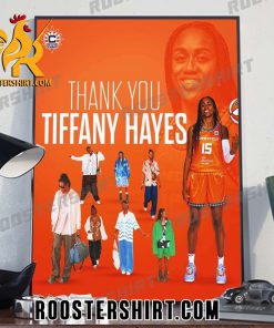Congratulations to Tiffany Hayes on a spectacular WNBA career Poster Canvas