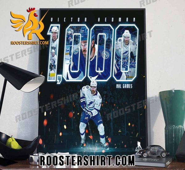 Congratulations to Victor Hedman on NHL game No. 1,000 tonight Poster Canvas