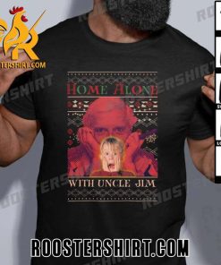 Home Alone With Uncle Jim Unisex T-Shirt Gift For Home Alone 3 Fans