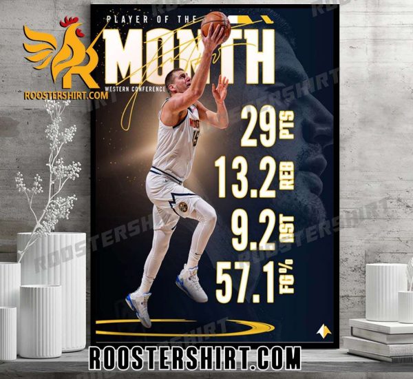 Nikola Jokic Best Player Of The Month Western Conference 2023 Poster Canvas
