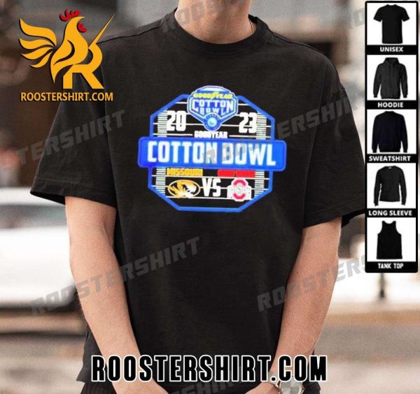 Premium 2023 Goodyear Cotton Bowl Missouri Vs Ohio State College Football Bowl Unisex T-Shirt