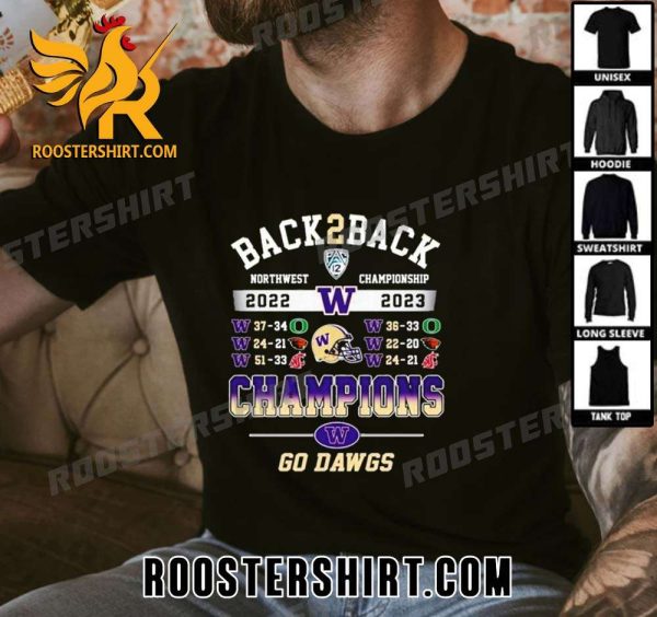 Premium Back To Back Northwest PAC-12 Championship Champions Washington Huskies Go Dawgs Unisex T-Shirt