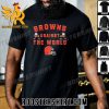 Premium Cleveland Browns Against The World 2023 Playoffs Unisex T-Shirt