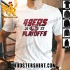 Quality 49ers 2023 Playoffs Unisex T-Shirt