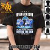 Quality Detroit Lions Never Back Down We Are Defend Together Defend The Den Win Or Lose Classic T-Shirt