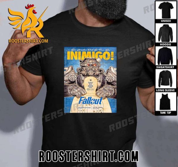 Quality Fallout Live Action Series Inimigo New Poster On Amazon Prime T-Shirt