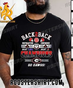 Quality Georgia Bulldogs back 2 back Southeastern Conference Champions go Dawgs Unisex T-Shirt