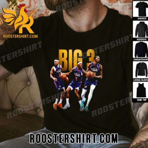 Quality Super Big 3 Of The Phoenix Suns T-Shirt
