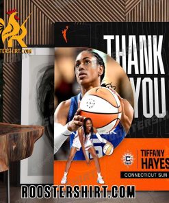 Thank You Tiffany Hayes Career NBA At Connecticut Sun Poster Canvas