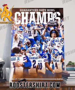 Welcome To Guaranteed Rate Bowl Champions 2023 Kansas Jayhawks Champs Poster Canvas