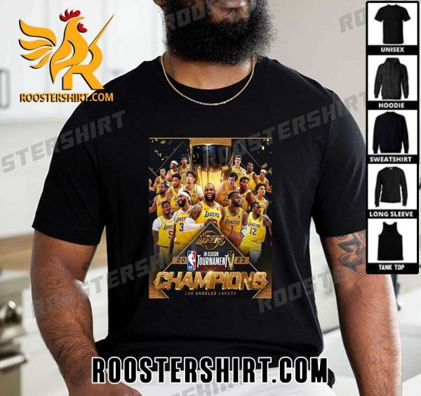 Welcome To NBA In-Season Tournament Champions  Los Angeles Lakers T-Shirt
