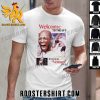 Welcome To The UFC Michael Page 2023 T-Shirt