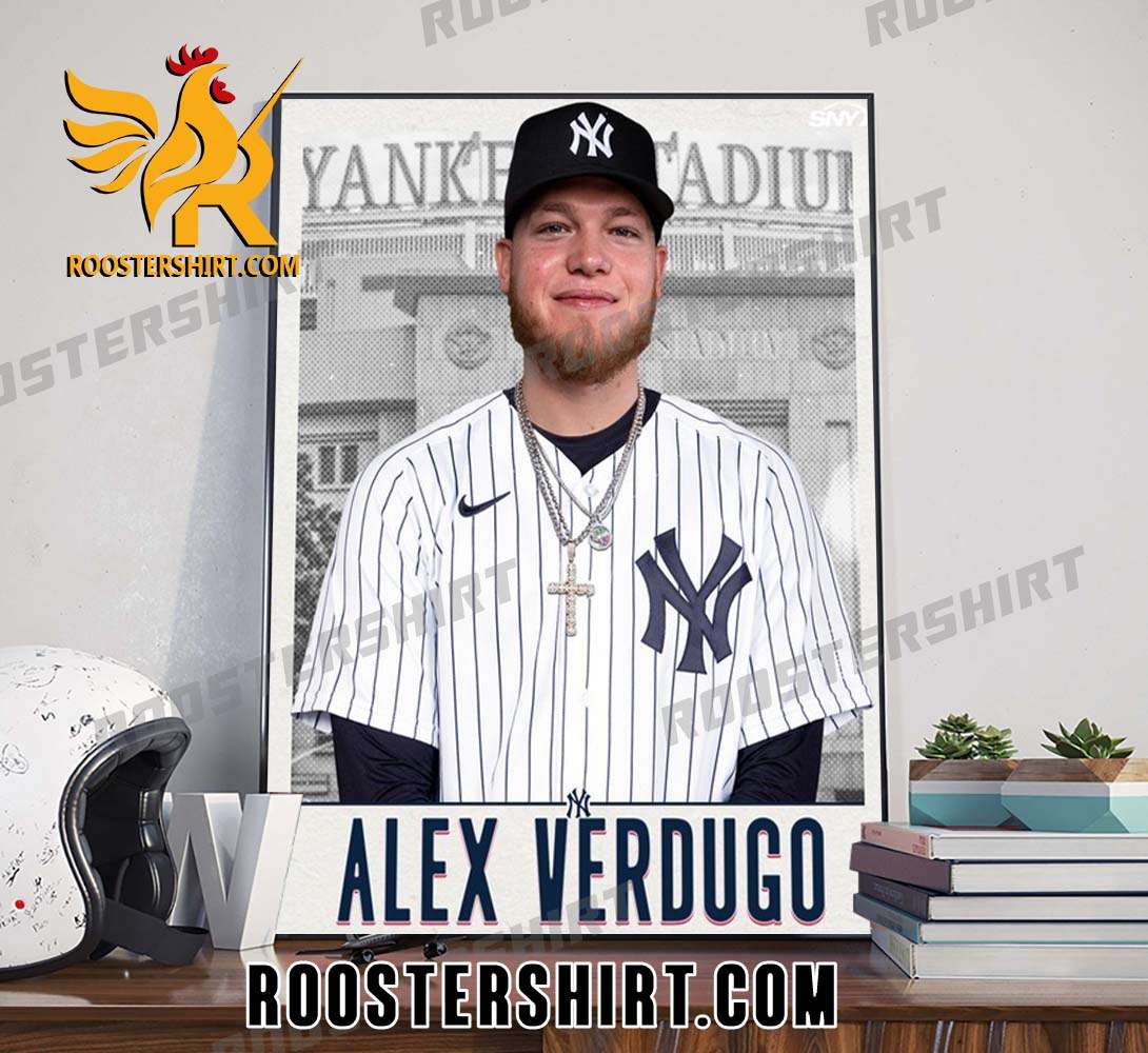 Welcome to New York Yankees Alex Verdugo Poster Canvas