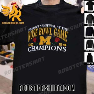 2024 Rose Bowl Game Champions Is Michigan Wolverines Football T-Shirt