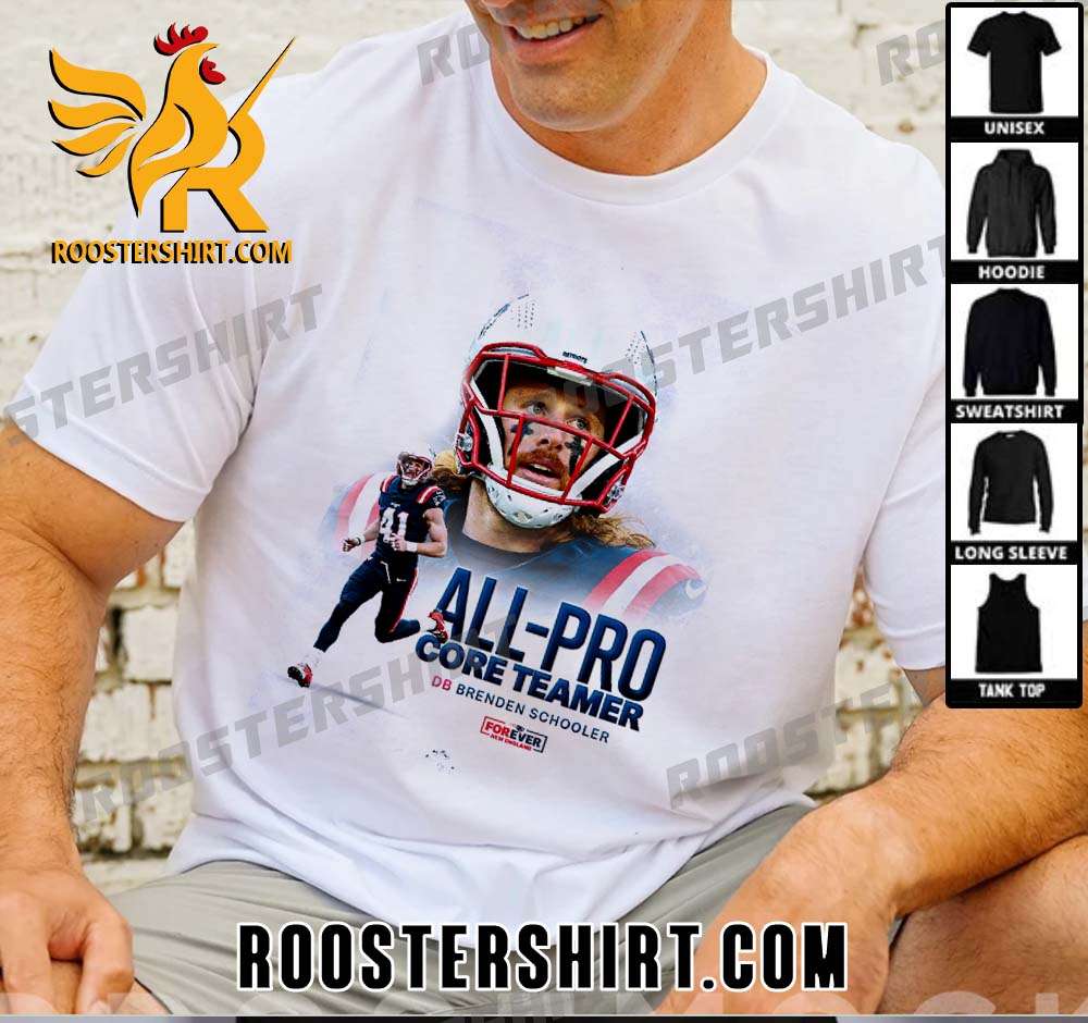 All Pro Core Teamer DB Brenden schooler New England Patriots T-Shirt