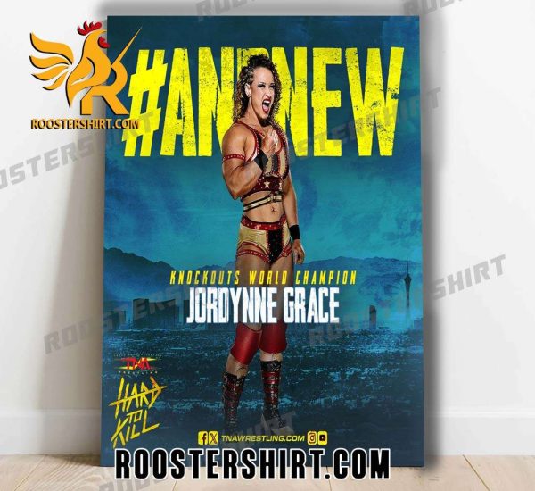And New Knockouts World Champion Jordynne Grace Poster Canvas
