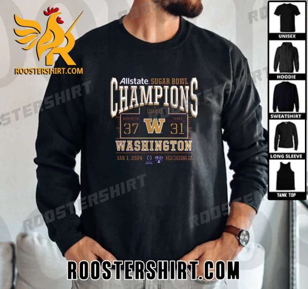 Buy now Washington Huskies 2024 Sugar Bowl Champions Unisex T-Shirt