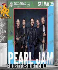 Coming Soon Pearl Jam BottleRock Music Food Wine Brew At Napa Valley Poster Canvas