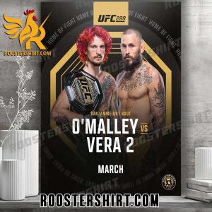 Coming Soon Sean O’Malley Vs Marlon Vera World Bantamweight Championship UFC 299 Poster Canvas