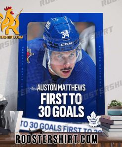 Congrats Auston Matthews First To 30 Goals Mark This Season NHL Poster Canvas
