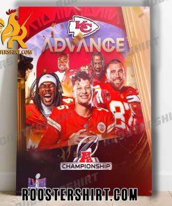 Congrats Kansas City Chiefs Advance To Their Sixth consecutive AFC Championship Game 2024 Poster Canvas