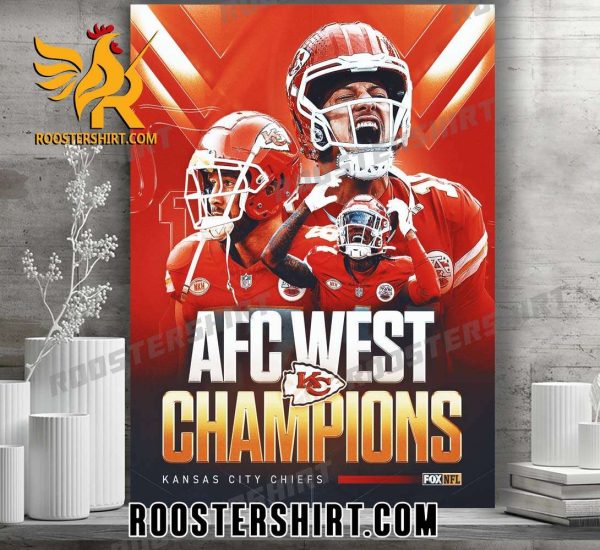 Congrats Kansas City Chiefs Wins AFC West Champion For The 8th Straight Year Poster Canvas