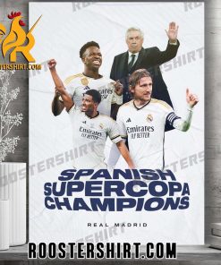 Congrats Real Madrid Champions 2024 Spanish Supercopa Champions Poster Canvas