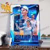 Congratulations Jannik Sinner Champions 2024 Grand Slam Championship Poster Canvas