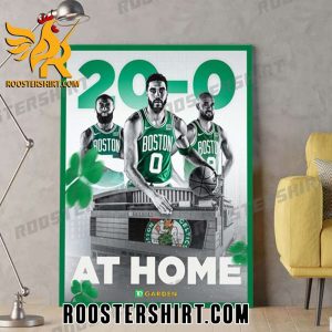 Congratulations on a 20-0 record at home Boston Celtics Poster Canvas
