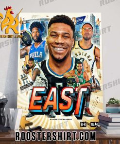 Damian Lillard And Tyrese Haliburton And Jayson Tatum And Giannis Antetokounmpo And Joel Embiid 2024 East All Star Starters Poster Canvas