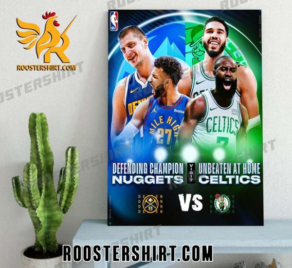 Defending Champion Denver Nuggets Vs Boston Celtics 2024 Poster Canvas