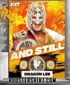 Dragon Lee STILL your North American Champion Poster Canvas