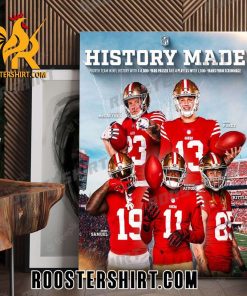 History Made Fourth Team In NFL History With 4000 Yard Passer And 4 Player With 1000 Yards From Scrimmage San Francisco 49ers Poster Canvas