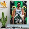 Jayson Tatum Starter Boston Celtics 5th NBA All Star Appearance Poster Canvas