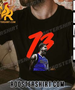 Mavericks Luka Doncic Pours In 73 Points Fourth Most In NBA History T-Shirt
