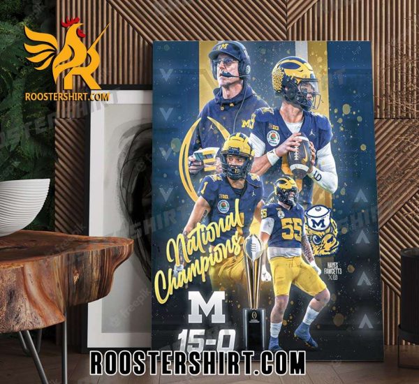 Michigan Wolverines 2024 CFP National Champions The 26 Year Drought Has Ended Poster Canvas