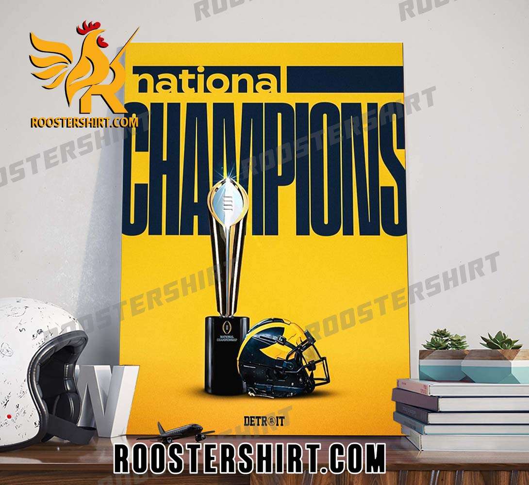 Michigan Wolverines 2024 CFP National Champions Trophy Cup Poster Canvas