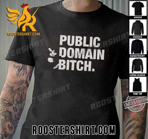 Mickey Mouse Public Domain Bitch T-Shirt
