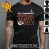 Official AFC CHampions 2024 Super Bowl LVIII Kansas City Chiefs Are All In T-Shirt