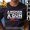 Premium Sean Strickland 2024 A Woman In Every Kitchen A Gun In Every Hand Unisex T-Shirt