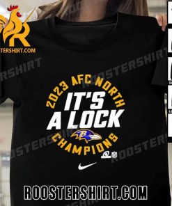 Quality Baltimore Ravens Nike It’s A Lock 2023 AFC North Division Champions Unisex T-Shirt