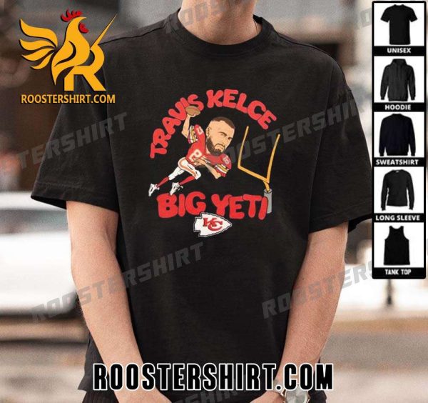 Quality Big Yeti Travis Kelce Unisex T-Shirt