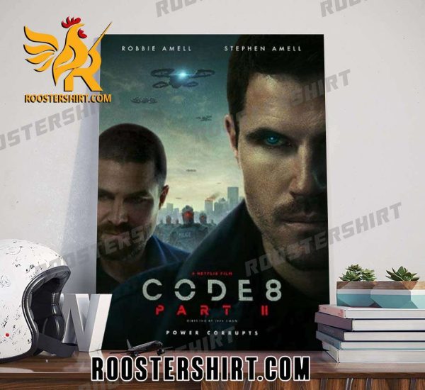 Quality Code 8 Part II Official Poster With Starring Robbie Amell And Stephen Amell Poster Canvas