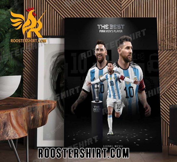 Quality Congratulations Lionel Messi Is Crowned The Best Fifa Men’s Player 2023 Poster Canvas